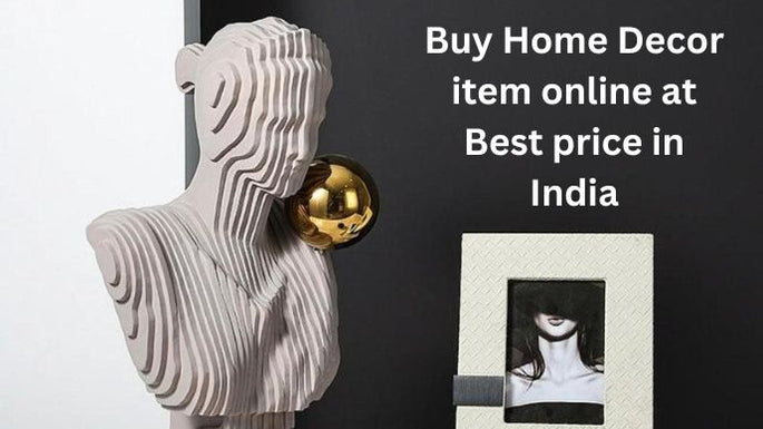 Buy Home Decor item online at Best price in India