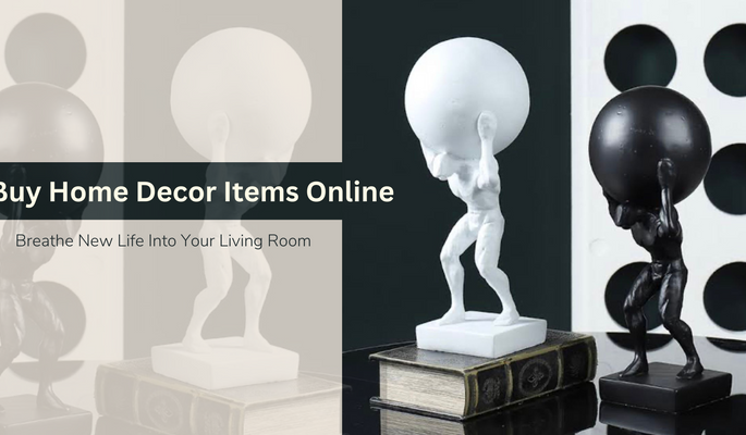 Buy Home Decor Items Online: Breathe New Life Into Your Living Room