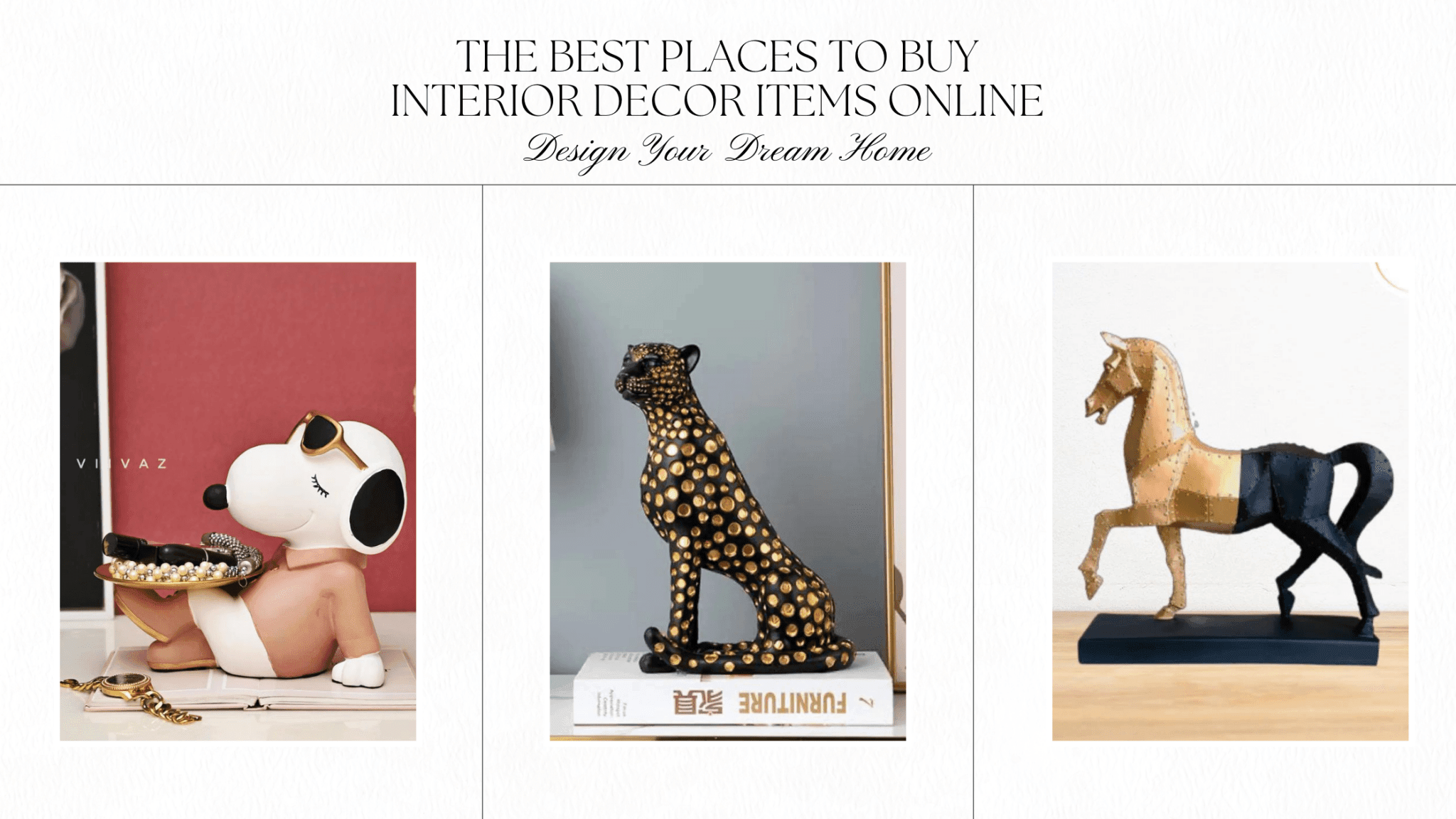 Design Your Dream Home: The Best Places to Buy Interior Decor Items Online